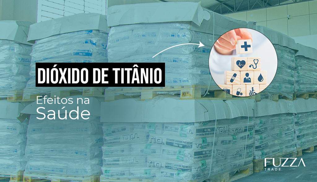 Dióxido de Titânio efeitos na saúde