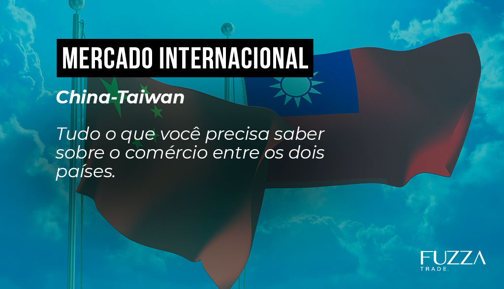 conflito china taiwan pelosi visitaeuataiwan comex fuzzatrade rioclaro importacao exportacao fuzza china